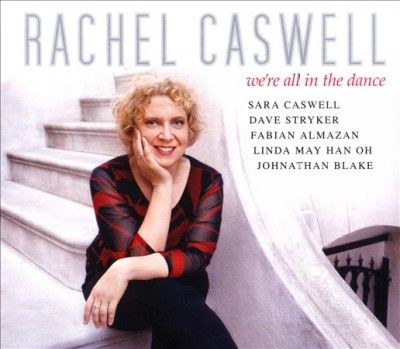 Rachel Caswell - We're All In The Dance (CD)