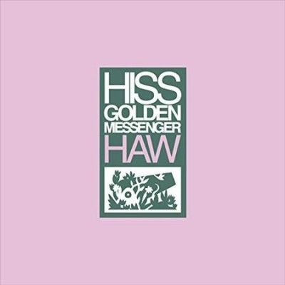 Hiss Golden Messenge - Haw (Vinyl)