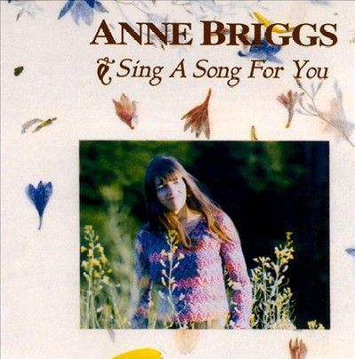 Anne Briggs - Sing A Song For You (Vinyl)