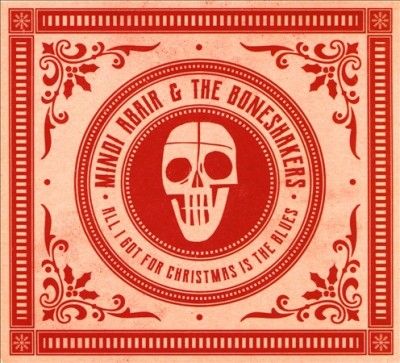 Mindi &amp; The B Abair - All I Got For Christmas Is The Blues (CD)