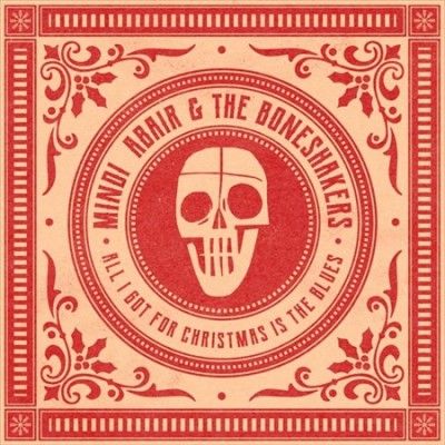 Mindi &amp; The B Abair - All I Got For Christmas Is The Blues (Vinyl)