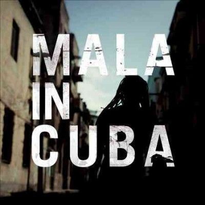 Mala - Mala In Cuba (CD)