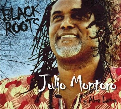 Julio Montoro - Black Roots (CD)