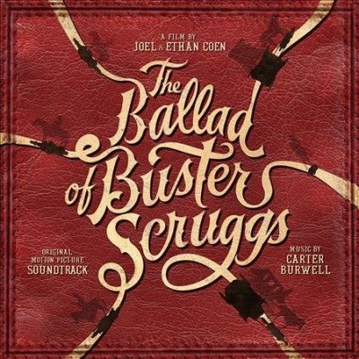 Various - Ballad Of Buster Scruggs (ost) (CD)