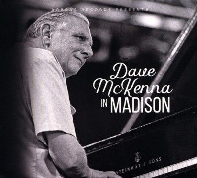 Dave Mckenna - Dave Mckenna In Madison (CD)