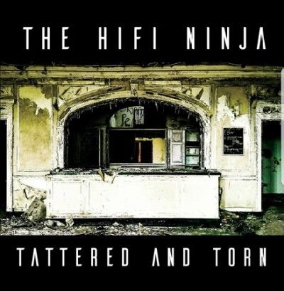 Hi Fi Ninja - Tattered And Torn (CD)