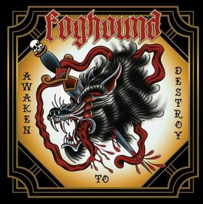 Foghound - Awaken To Destroy (Vinyl)
