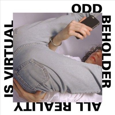 Odd Beholder - All Reality Is Virtual (Vinyl)
