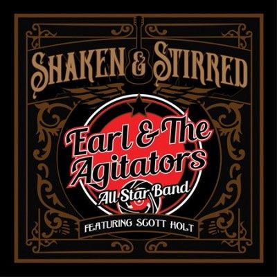Earl &amp; The Agitators - Shaken &amp; Stirred (CD)