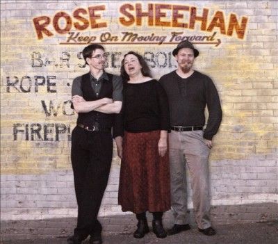 Rose Sheehan - Keep On Moving Forward (CD)
