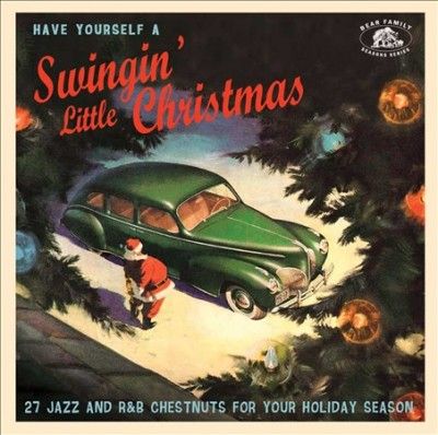 Various - Have Yourself A Swingin Little Christ (CD)