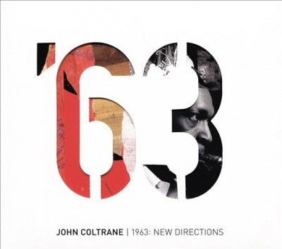John Coltrane - 1963: New Directions (CD)