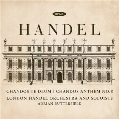 London Handel Orches - Handel: Chandos Te Deum &amp; Chandos 8 (CD)