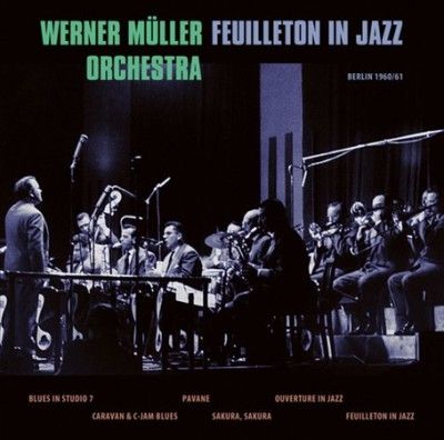 Werner Orche Muller - Feuillenton In Jazz (Vinyl)