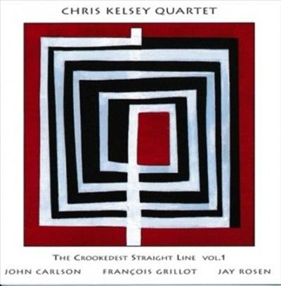 Chris Kelsey - Crookedest Straight Line: Vol 1 (CD)