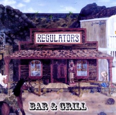 Regulators - Bar &amp; Grill (CD)