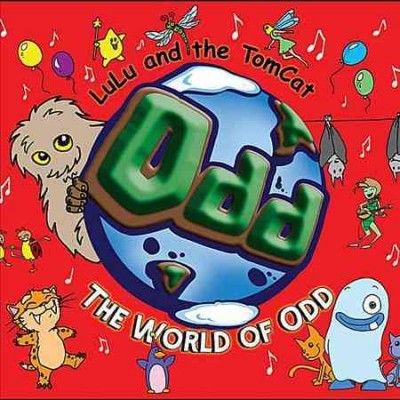 Lulu &amp; The Tomcat - World Of Odd (CD)