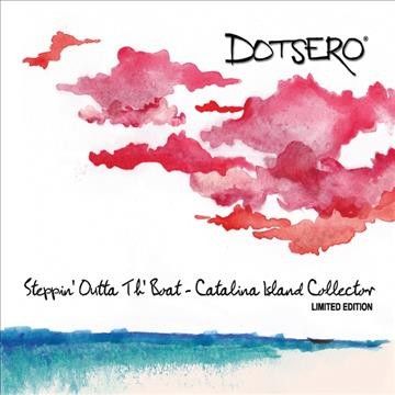 Dotsero - Steppin Outta Th Boat (catalina Islan (CD)