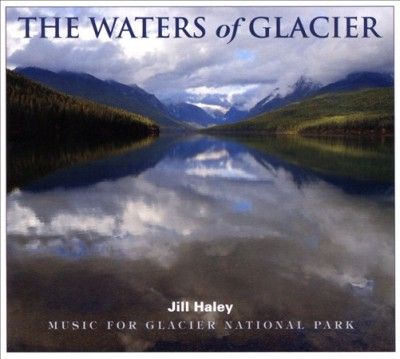 Jill Haley - Waters Of Glacier (CD)