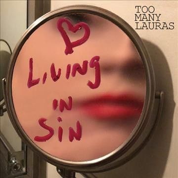 Too Many Lauras - Living In Sin (CD)