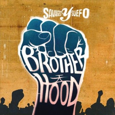 Savages Y Suefo - Brotherhood (Vinyl)