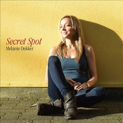 Melanie Dekker - Secret Spot (CD)