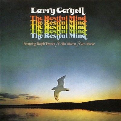 Larry Coryell - Restful Mind (CD)