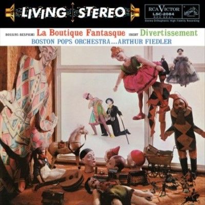 Arthur Fiedler - Rossini/respighi: La Boutique Fantasqu (Vinyl)