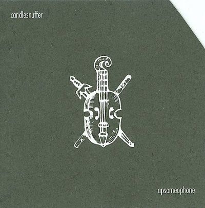 Candlesnuffer - Apsomeophone (CD)