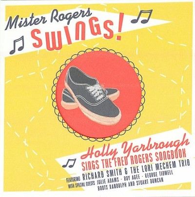 Holly Yarbrough - Mister Rogers Swings (CD)