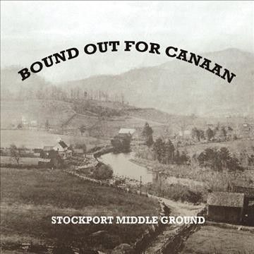 Stockport Middle Gro - Bound Out For Canaan (CD)