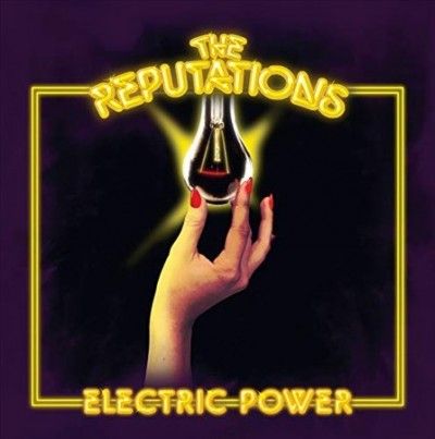 Reputations - Electric Power (Vinyl)