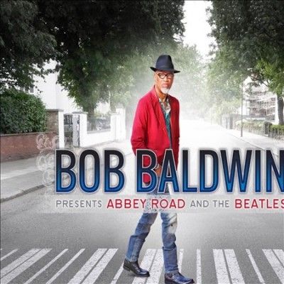 Bob Baldwin - Bob Baldwin Presents Abbey Road/beatl (CD)