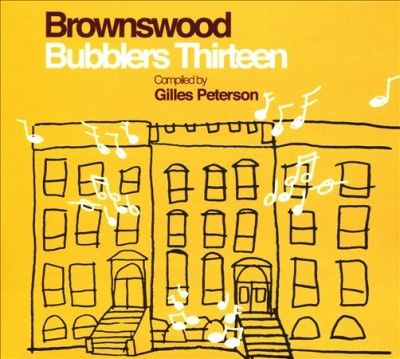 Brownswood Bubblers Thirteen (CD / Album)