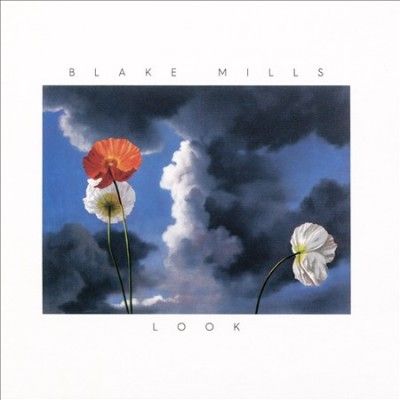 Blake Mills - Look (CD)