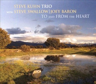 Steve Kuhn - To And From The Heart (CD)