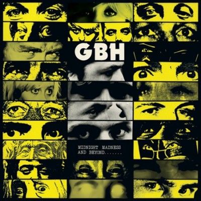 Gbh - Midnight Madness &amp; Beyond (Vinyl)