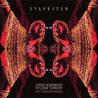 Sylvester - I Need Somebody To Love Tonight (Vinyl)