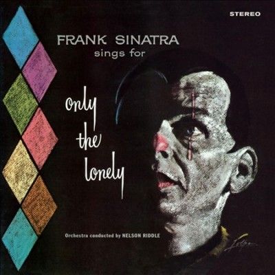 Frank Sinatra - Only The Lonely (Vinyl)