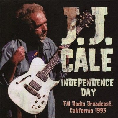 J.J. Cale - Independence Day (CD)