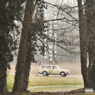 God Fahim - Dump Gawd: Dream Killer (Vinyl)