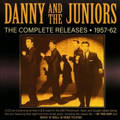 Danny &amp; The Juniors - Complete Releases 1957 - 62 (CD)