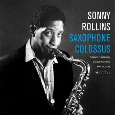 Sonny Rollins - Saxophone Colossus (Vinyl)