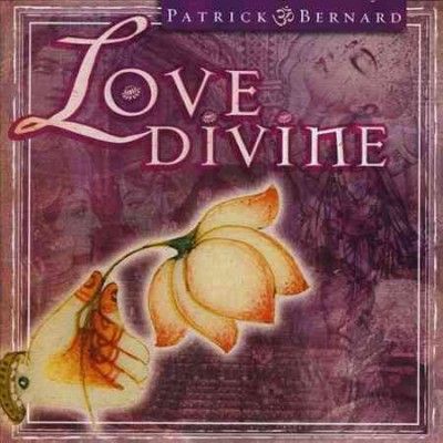 Patrick Bernard - Love Divine (CD)