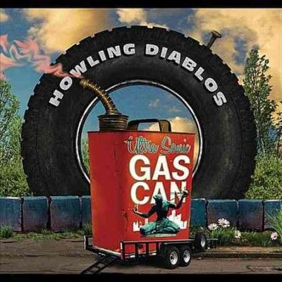 Howling Diablos - Ultra Sonic Gas Can (CD)