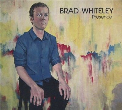 Brad Whiteley - Presence (CD)