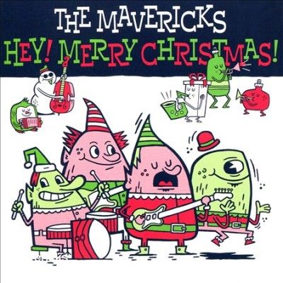 Mavericks - Hey Merry Christmas (CD)