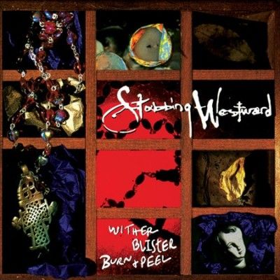 Stabbing Westward - Wither Blister Burn Plus Peel (Vinyl)