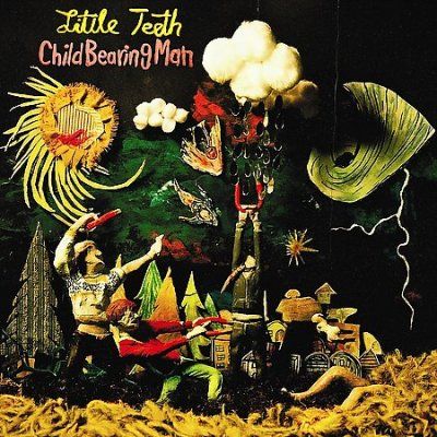 Little Teeth - Child Bearing Man (CD)