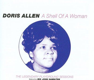 Doris Allen - Shell Of A Woman (CD)